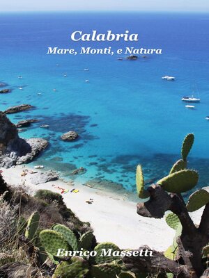 cover image of Calabria  Mare, Monti E Natura